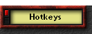 Hotkeys