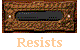 Resists