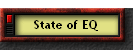 State of EQ